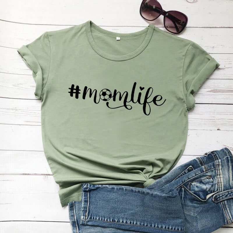 (#Mom-Life) Short-sleeved Round Neck T-shirt